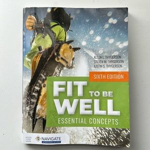 Fit to Be Well- 6th edition- Sixth edition